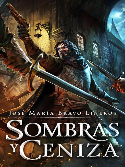 Title details for Sombras y ceniza by José María Bravo Lineros - Available